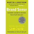 Brand Sense: Sensory Secrets Behind the Stuff We Buy - Paperback
