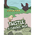 Thistle: A Curious Peep - Paperback