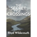 The Secret of Crossings - Paperback