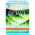 The Bowl of Light: Ancestral Wisdom from a Hawaiian Shaman - Paperback