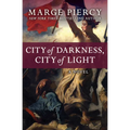 City of Darkness, City of Light - Paperback