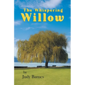 The Whispering Willow - Paperback