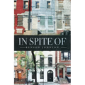 In Spite Of - Paperback
