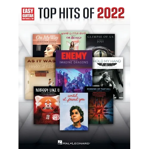 Top Hits of 2022 - Easy Guitar Songbook with Notes, Tab, and Lyrics - Paperback