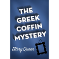 The Greek Coffin Mystery - Paperback