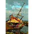 The Wreck Redeemed: Stories of Suffering and Hope - Paperback