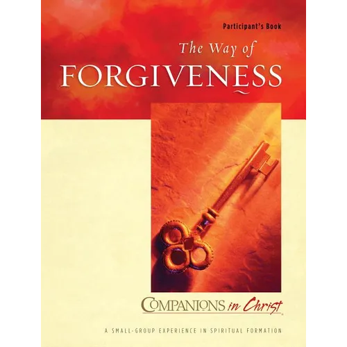 The Way of Forgiveness: Participant's Book - Paperback