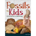 Fossils for Kids: An Introduction to Paleontology - Paperback