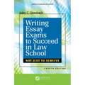 Writing Essay Exams to Succeed in Law School: (Not Just to Survive) - Paperback