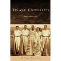 Tulane University - Hardcover
