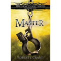 Master: The Sanctuary Series, Volume Five - Paperback