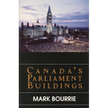 Canada's Parliament Buildings - Paperback