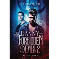 Danny And The Forbidden Devils 2: Bloodlines - Paperback