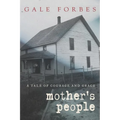 Mother's People: A Tale of Courage and Grace - Paperback