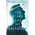 The Stars Are My Salvation: The Reason - Paperback