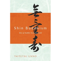 Shin Buddhism: Bits of Rubble Turn Into Gold - Paperback