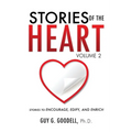 Stories of the Heart, Volume 2 - Paperback