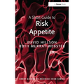 A Short Guide to Risk Appetite - Paperback