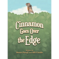 Cinnamon Goes over the Edge - Hardcover