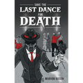 Save the Last Dance for Death - Paperback