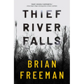 Thief River Falls - Paperback
