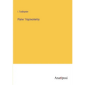 Plane Trigonometry - Paperback
