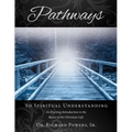 Pathways to Spiritual Understanding - Paperback