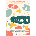 Ve a Terapia - Paperback