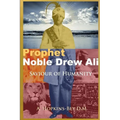 Prophet Noble Drew Ali- Savior of Humanity - Paperback