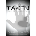 Taken: Inside the Alien-Human Abduction Agenda - Paperback
