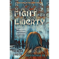 Fight for Liberty - Paperback