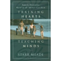 Training Hearts, Teaching Minds: Family Devotions Based on the Shorter Catechism - Paperback