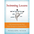 Swimming Lessons: Life Lessons from the Pool, from Diving in to Treading Water - Paperback