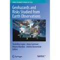 Geohazards and Risks Studied from Earth Observations - Paperback