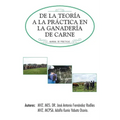 de La Teoria a la Practica En La Ganaderia de Carne: Manual de Practicas - Paperback