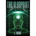 The Blueprint: Success Is a State of Mind - Paperback