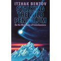Stalking the Wild Pendulum: On the Mechanics of Consciousness - Paperback