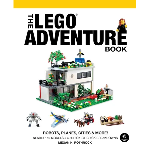 The Lego Adventure Book, Vol. 3: Robots, Planes, Cities & More! - Hardcover