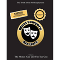 Most Lawyers Are Liars - The Truth About Self Employment - Paperback