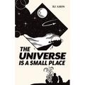 The Universe is a Small Place - Paperback