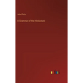 A Grammar of the Hindustani - Hardcover