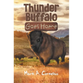 Thunder Buffalo Goes Home - Paperback