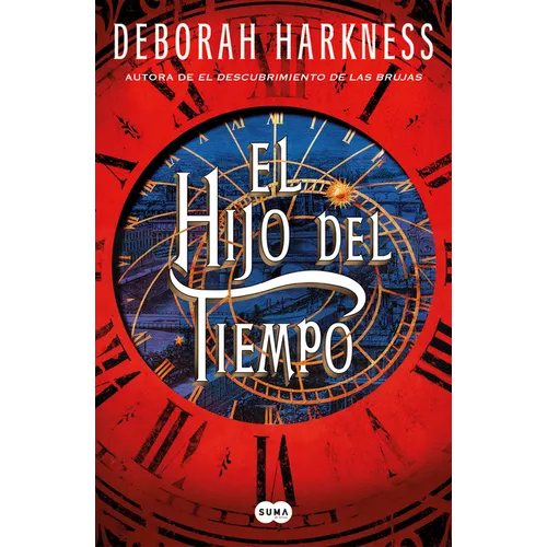 El Hijo del Tiempo / Time's Convert - Hardcover