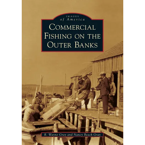 Commercial Fishing on the Outer Banks - Paperback