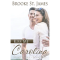 Kiss Me in Carolina - Paperback