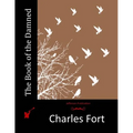 The Book of the Damned - Paperback