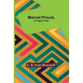 Marcel Proust, an English Tribute - Paperback