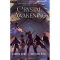 Crystal Awakening: An Epic Fantasy Adventure - Paperback