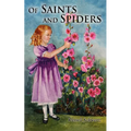 Of Saints and Spiders - Paperback
