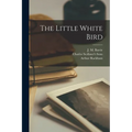 The Little White Bird - Paperback
